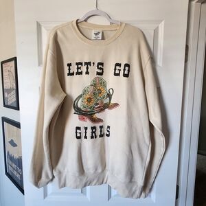 Let's Go Girls Sweatshirt